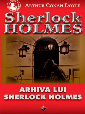 cover image of Arhiva lui Sherlock Holmes